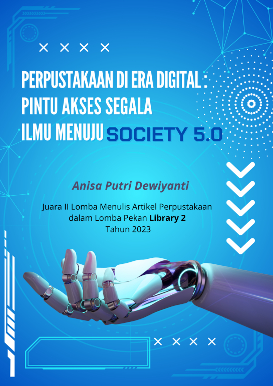 Perpustakaan di Era Digital : Pintu Akses Segala Ilmu Menuju Society 5.0